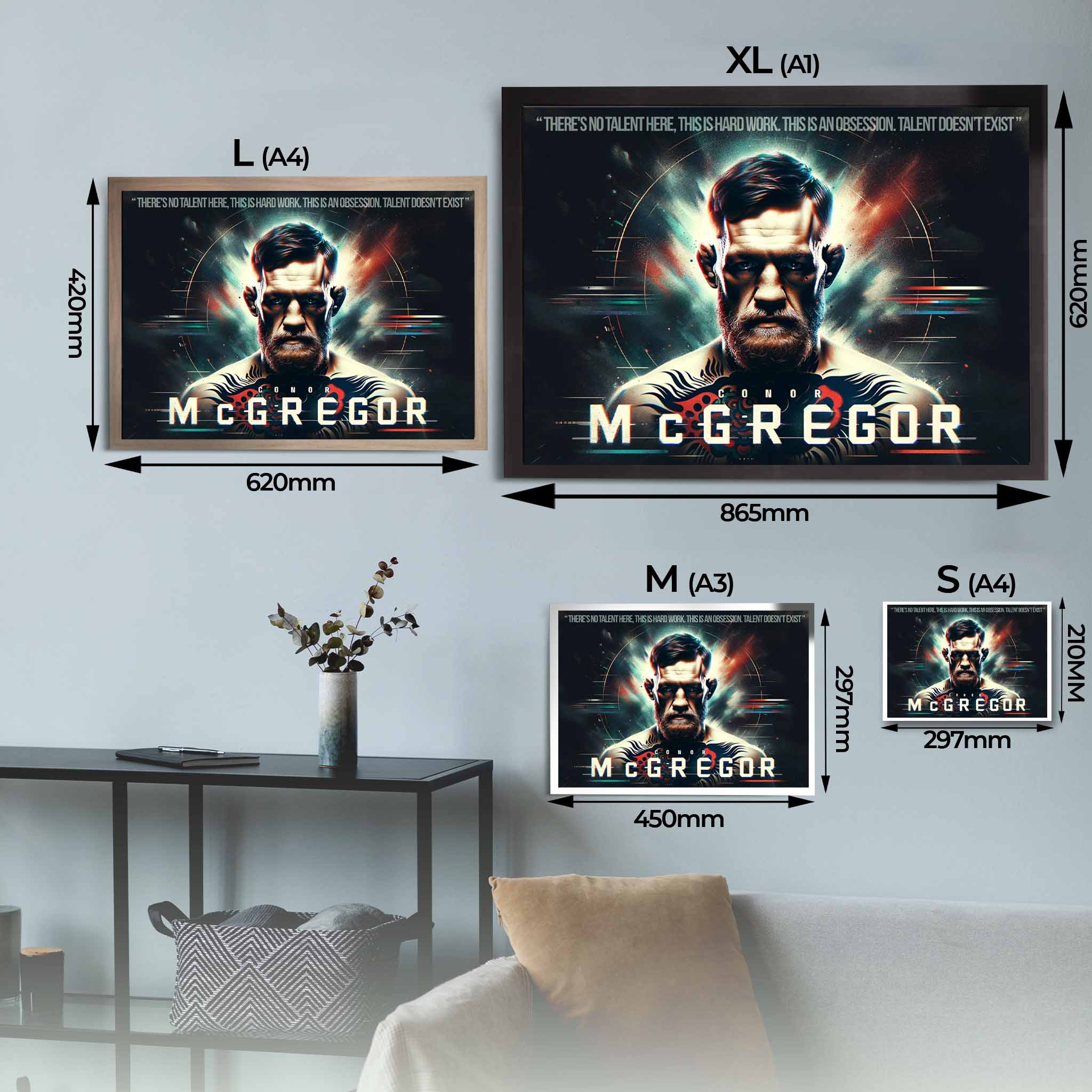 Conor Mcgregor Quote Framed Poster Sizing Guide.