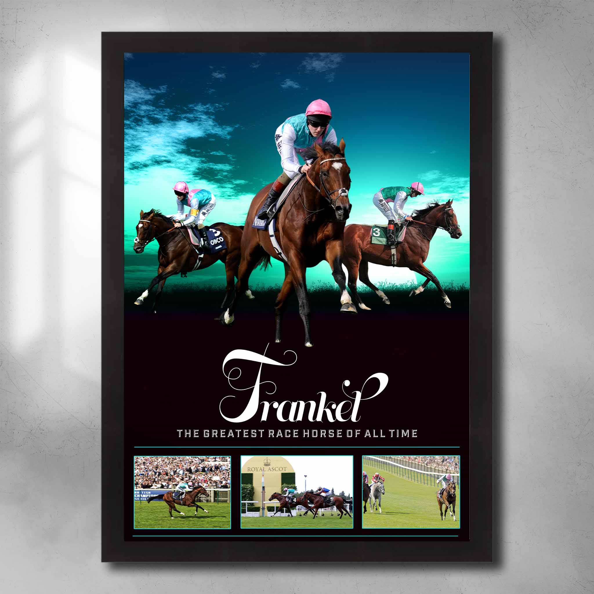 Framed Frankel horse racing wall art featuring multiple action shots and text “The Greatest Race Horse of All Time”