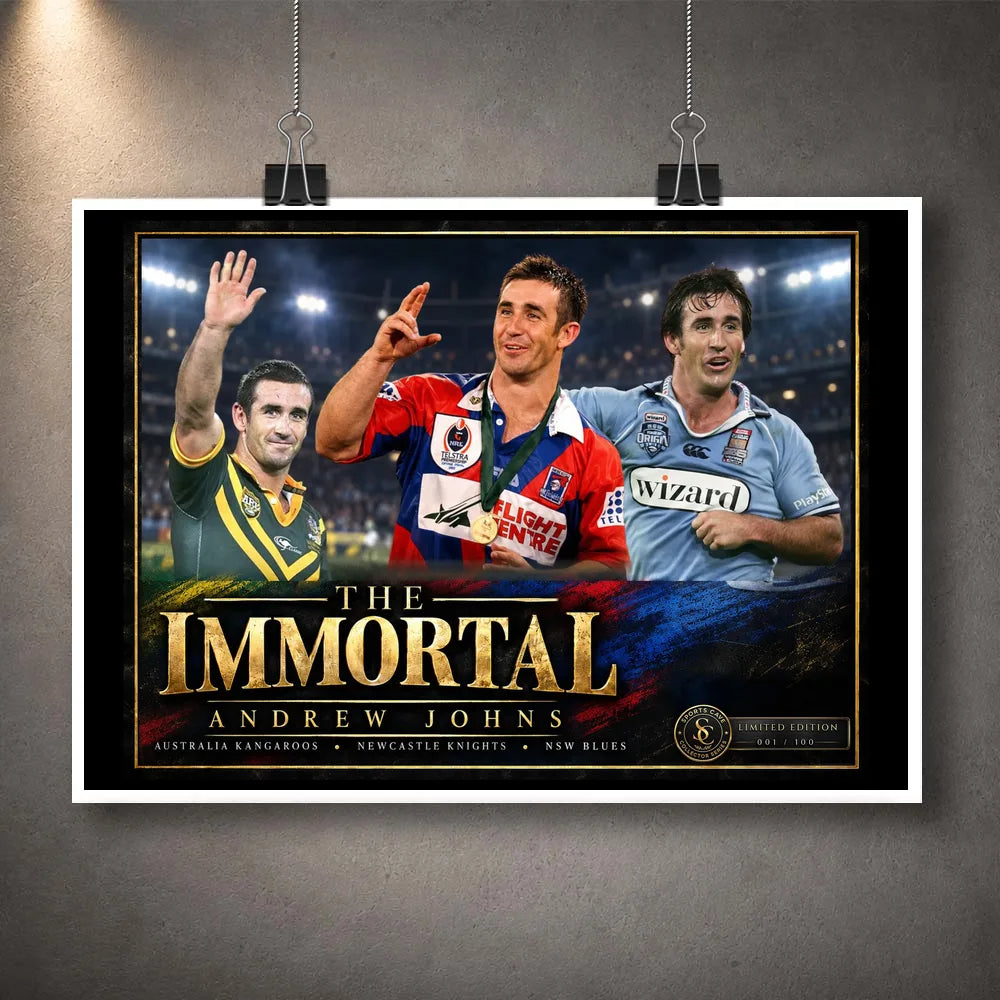Unframed The Immortal Andrew Johns rugby league wall art featuring Australia, Newcastle Knights and NSW Blues imagery.