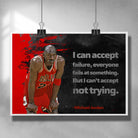 Unframed Michael Jordan wall art print with quote “I can’t accept not trying” — bold NBA wall art for fans and collectors.