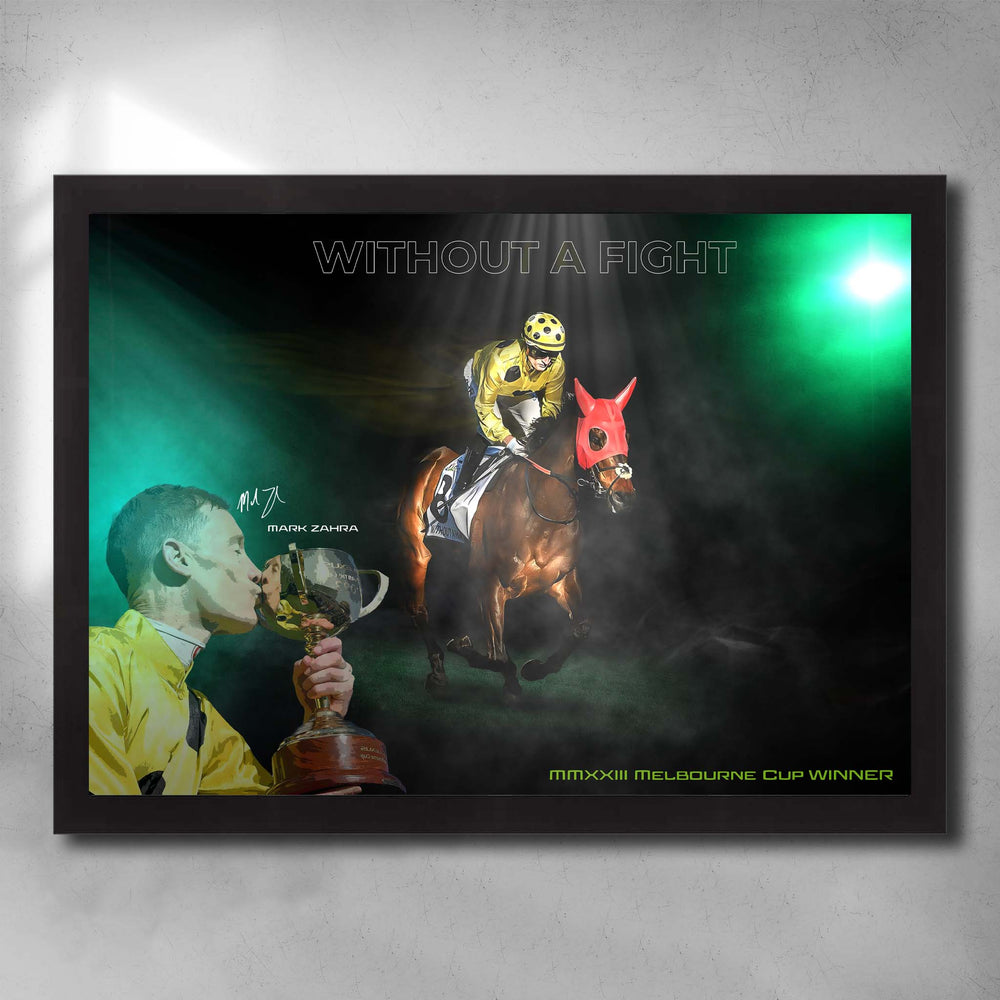 Without A Fight 2023 Melbourne Cup Wall Art