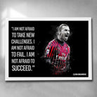 White framed motivational art by Sports Cave, featuring football legend Zlatan Ibrahimovic with a motivational quote. 