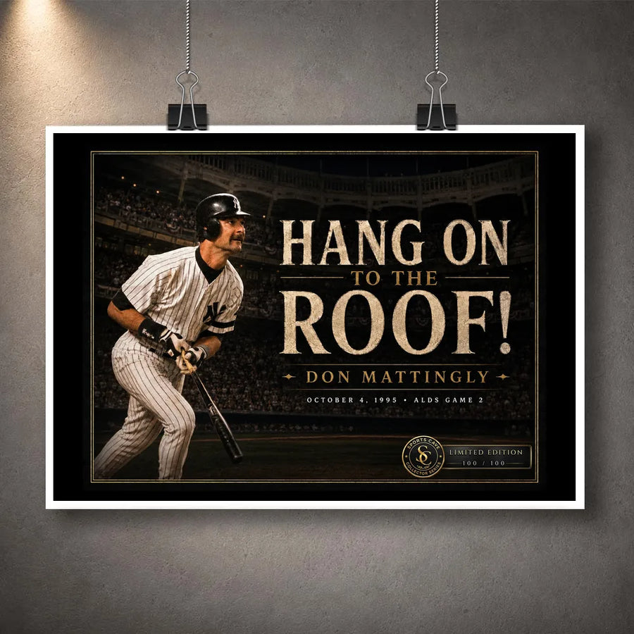 Unframed Don Mattingly wall art design with the “Hang On To The Roof!” title and stadium backdrop.
