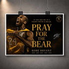Unframed Kobe Bryant Pray For The Bear poster NBA sports wall art hanging with clips.
