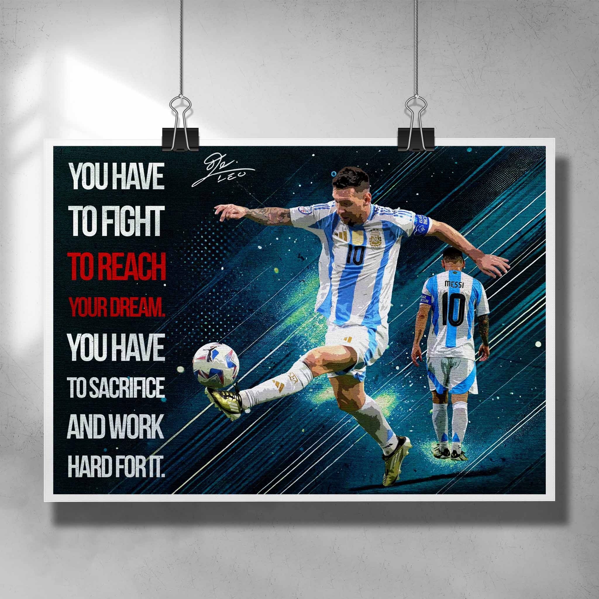 Lionel Messi motivational poster featuring his iconic quote, captured as premium framed sports memorabilia for fans and collectors.