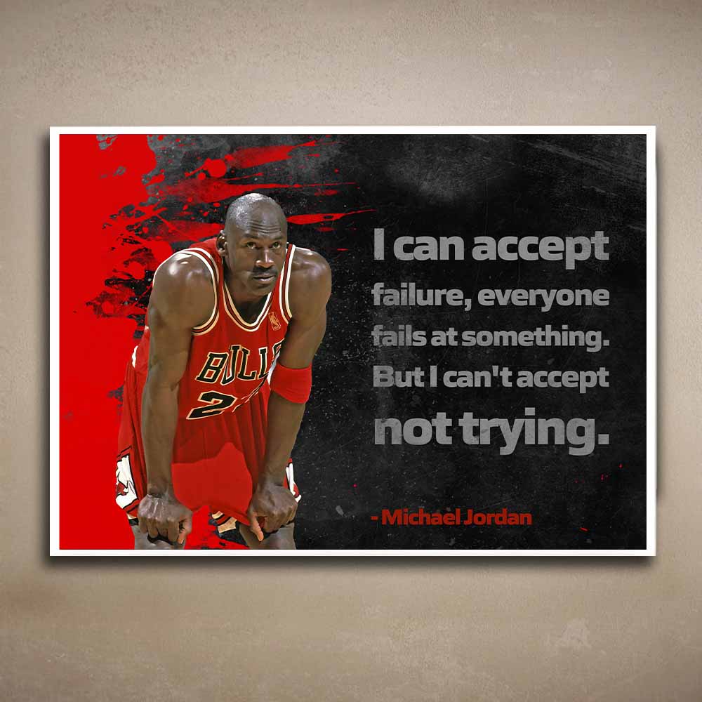 Poster of Michael Jordan in a red jersey with a motivational quote on a beige wall.