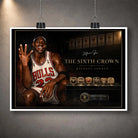 Unframed Michael Jordan basketball wall art featuring The Sixth Crown design with six championship rings and collector plaque.