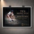 Unframed Ten Minutes To History hockey wall art featuring Mike Eruzion as the standalone artwork design.