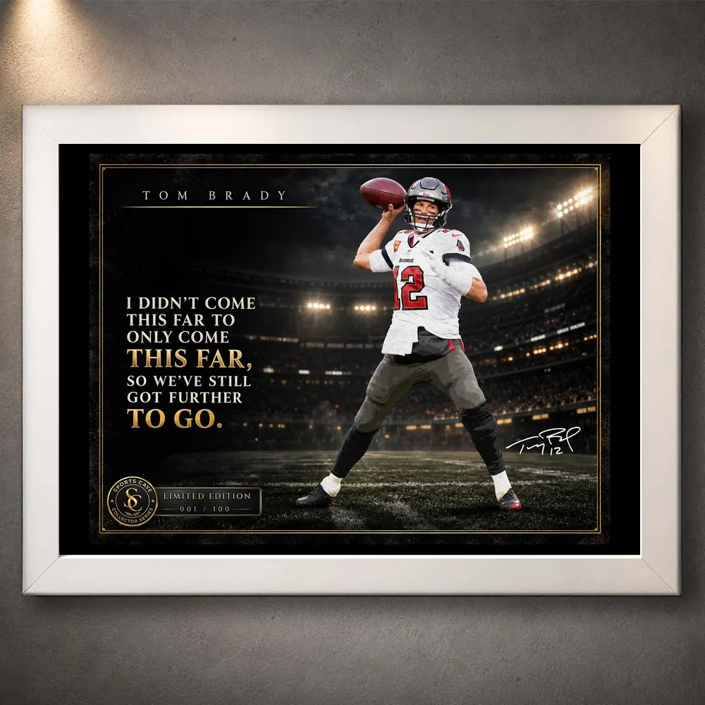 Tom Brady NFL wall art in a white frame with stadium backdrop, motivational quote and collector edition details.