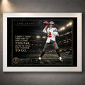 Tom Brady NFL wall art in a white frame with stadium backdrop, motivational quote and collector edition details.